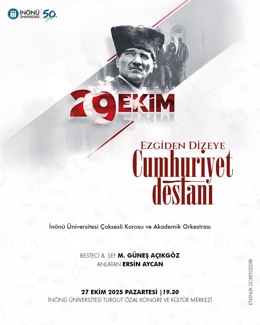İnönü Üniversitesi’nde Cumhuriyet Bayramına Özel Konser